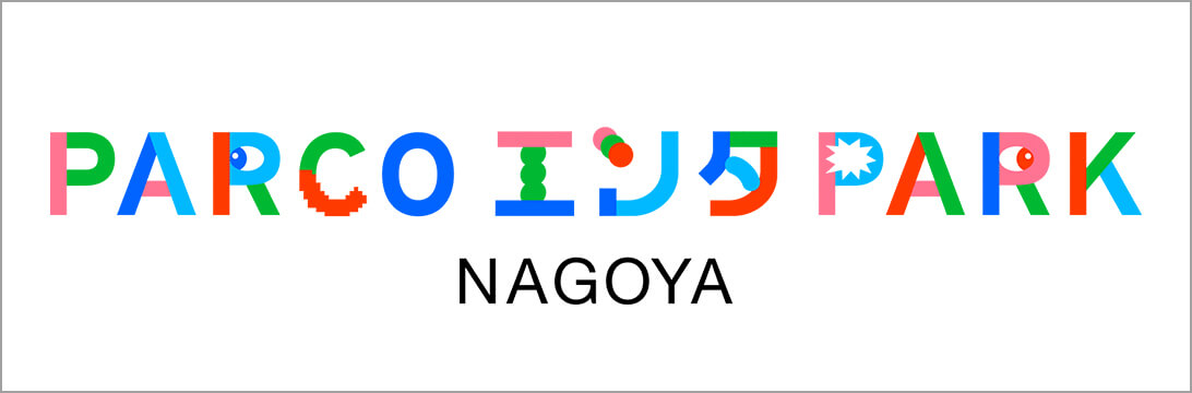 PARCO娱乐PARK NAGOYA